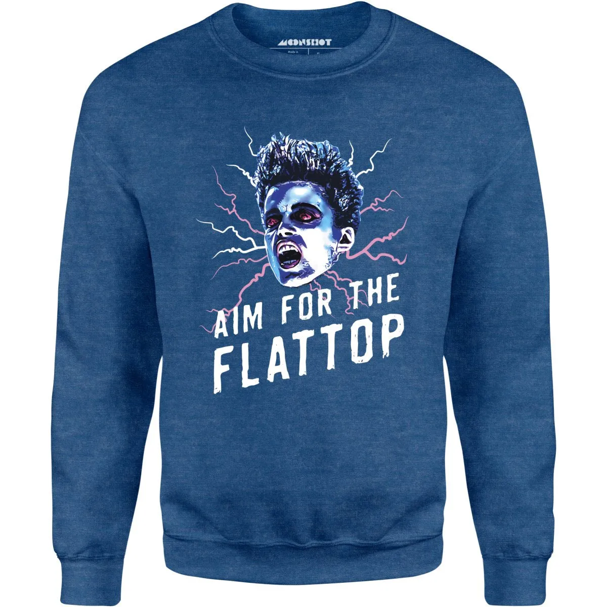 Aim For The Flattop - Unisex Sweatshirt