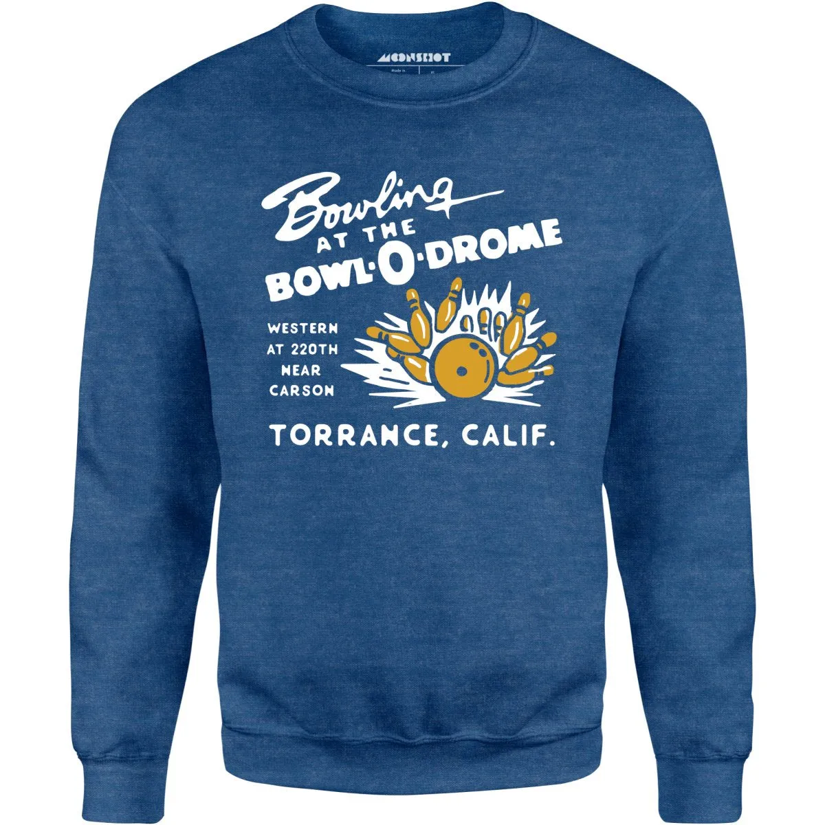 Bowl-o-Drome - Torrance, CA - Vintage Bowling Alley - Unisex Sweatshirt