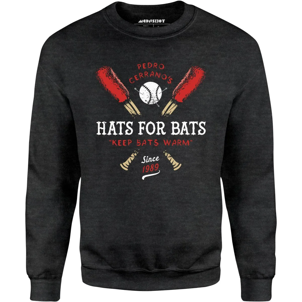 Pedro Cerrano's Hats for Bats - Unisex Sweatshirt